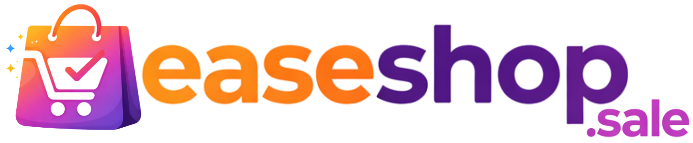 Ease Shop Sale Is One Stop Solutions Of All Your Shopping Needs